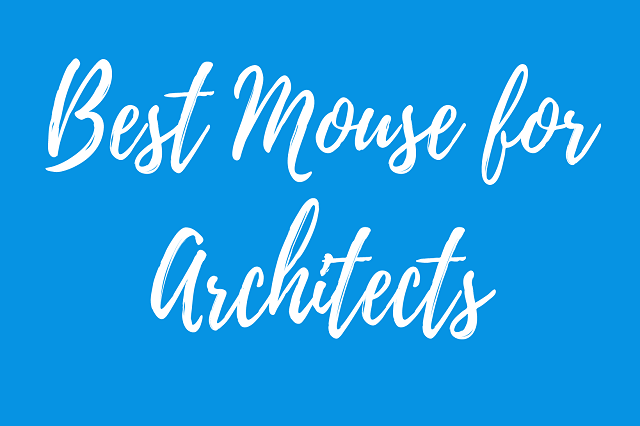 best mouse for architects