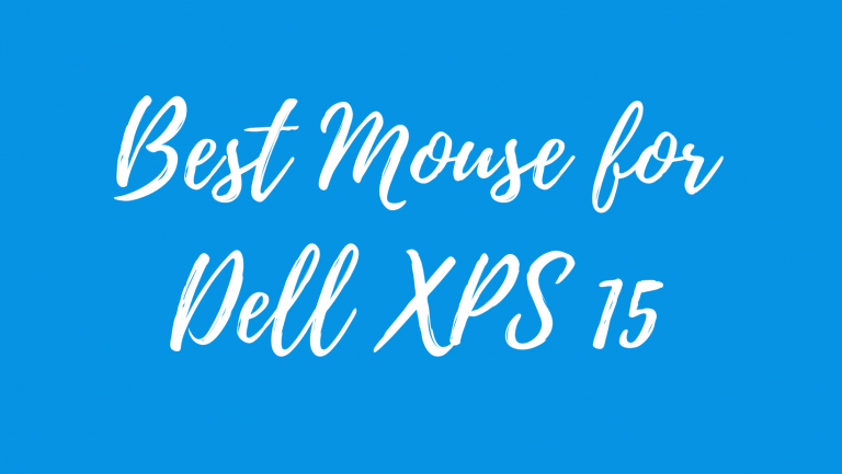 Best Mouse for Dell XPS 15