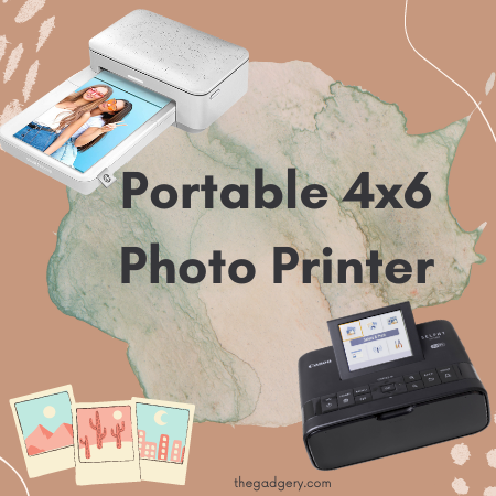 Best Portable 4x6 Photo Printer