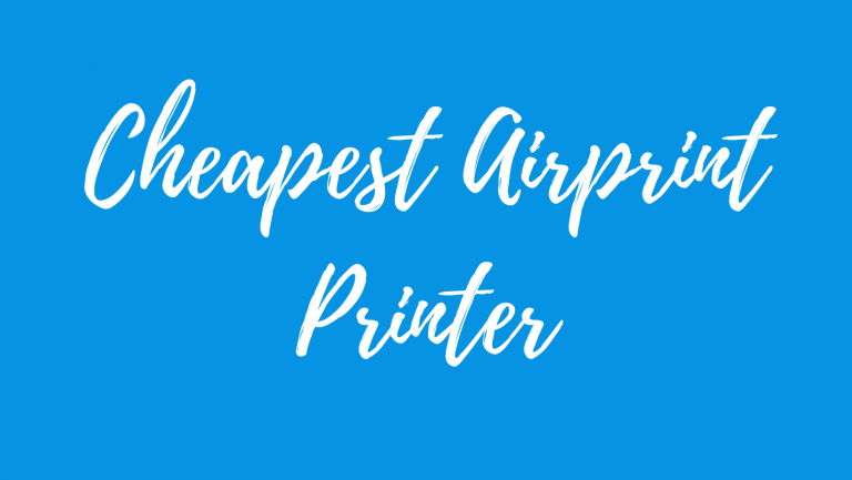cheapest airprint printer